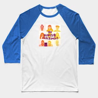 The Humour Experiment Podcast Cover Baseball T-Shirt